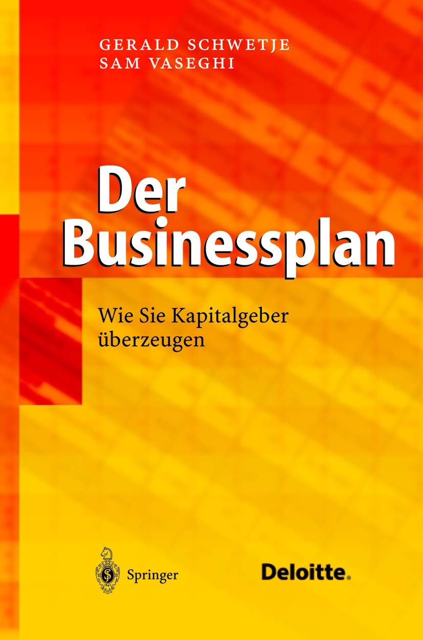 Der Businessplan: Wie Sie Kapitalgeber überzeugen Law
