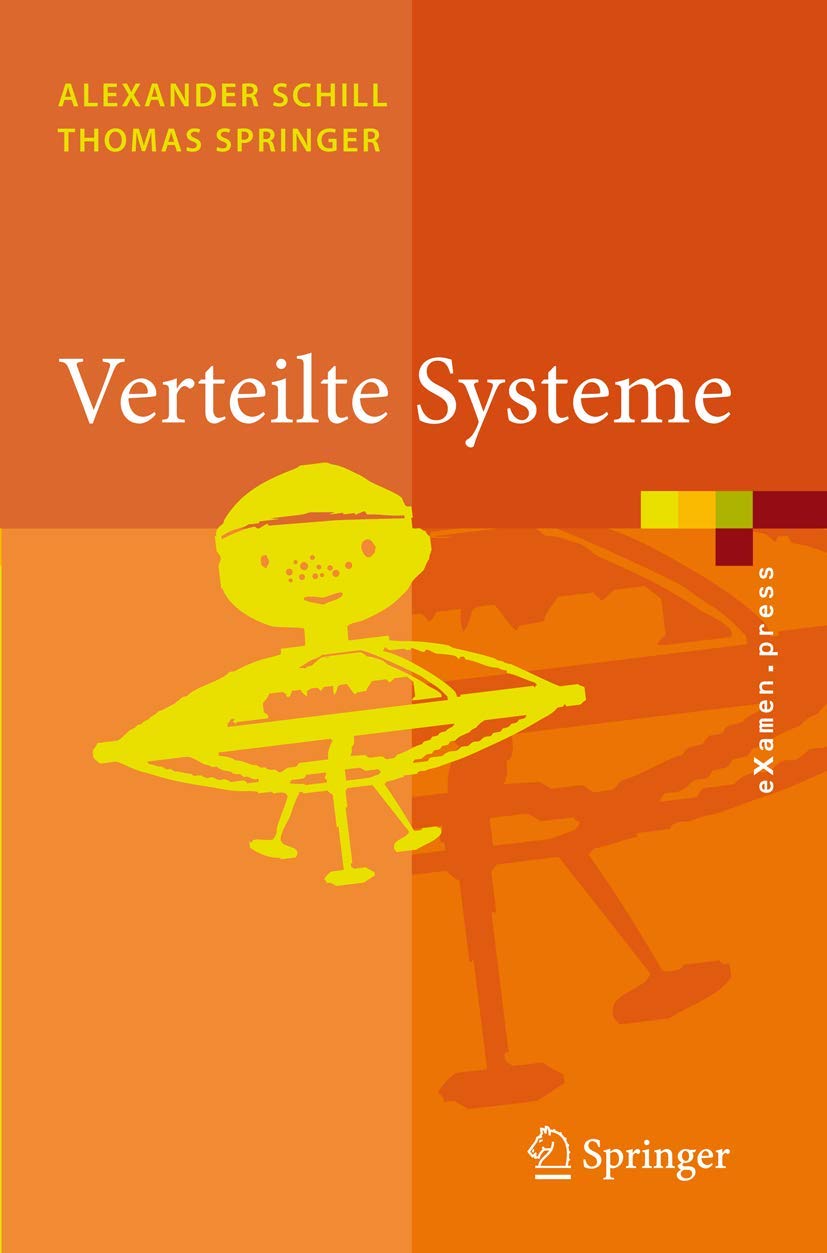 Verteilte Systeme - Grundlagen und Basistechnologien Computer Science