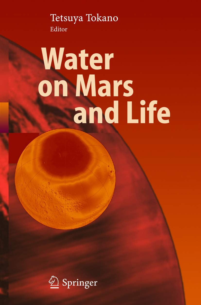 Water on Mars and Life Geology & Geography