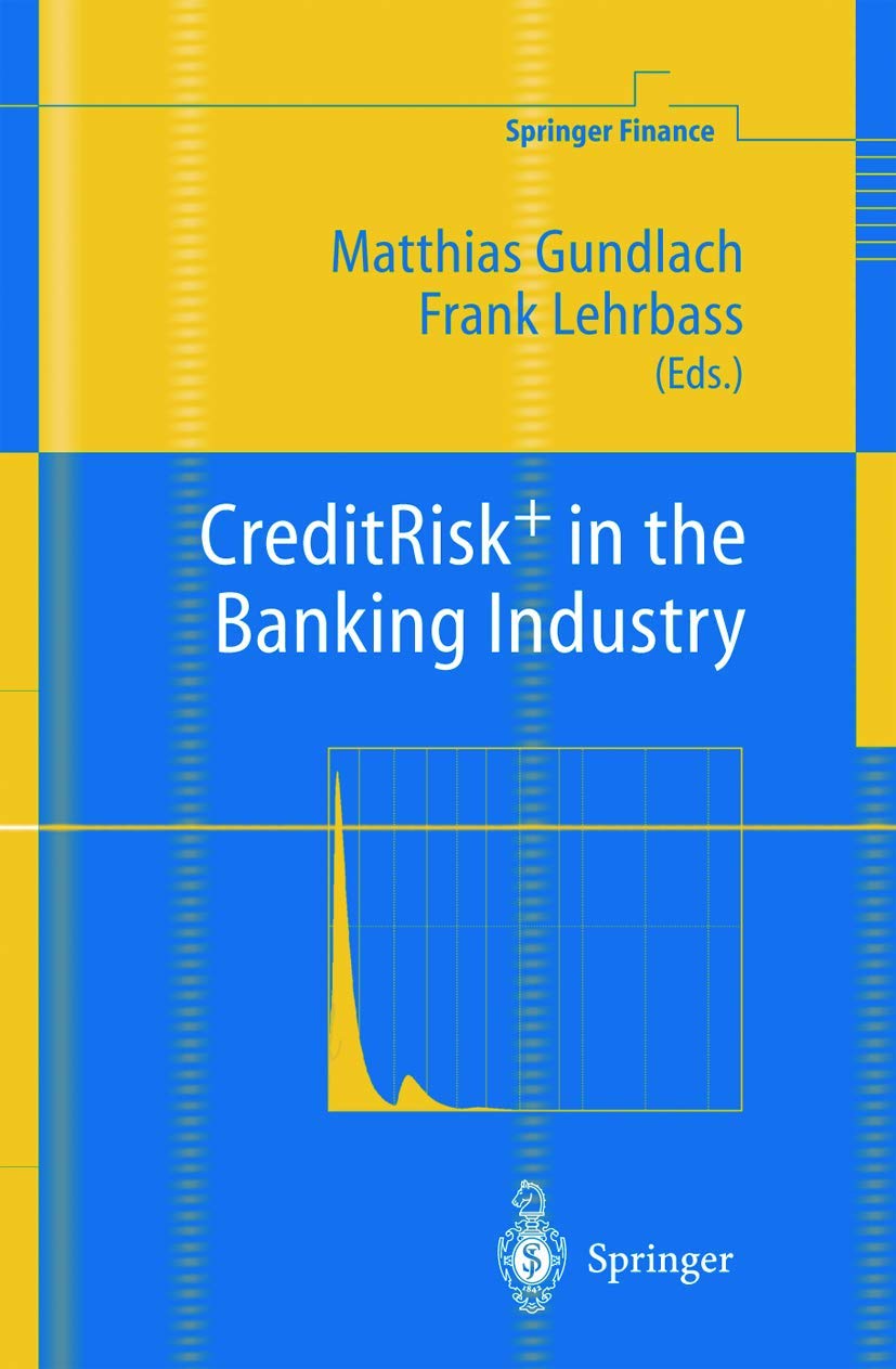 CreditRisk+ in the Banking Industry (Springer Finance) Law