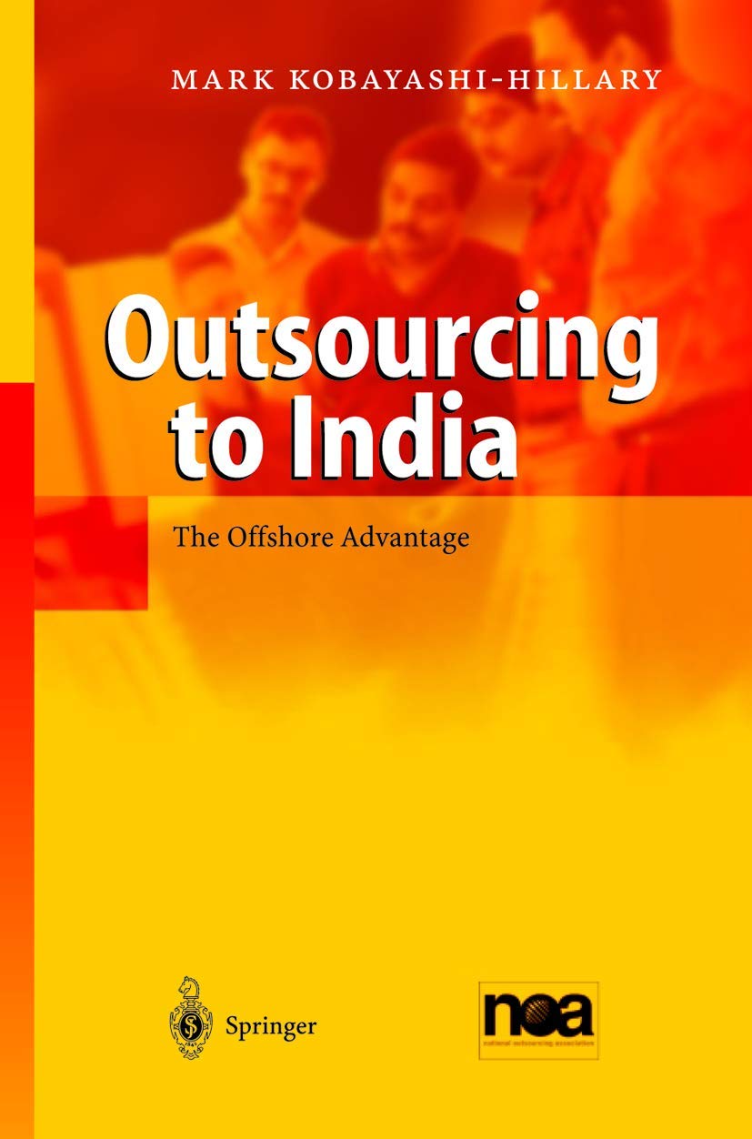 Outsourcing to India: The Offshore Advantage Law