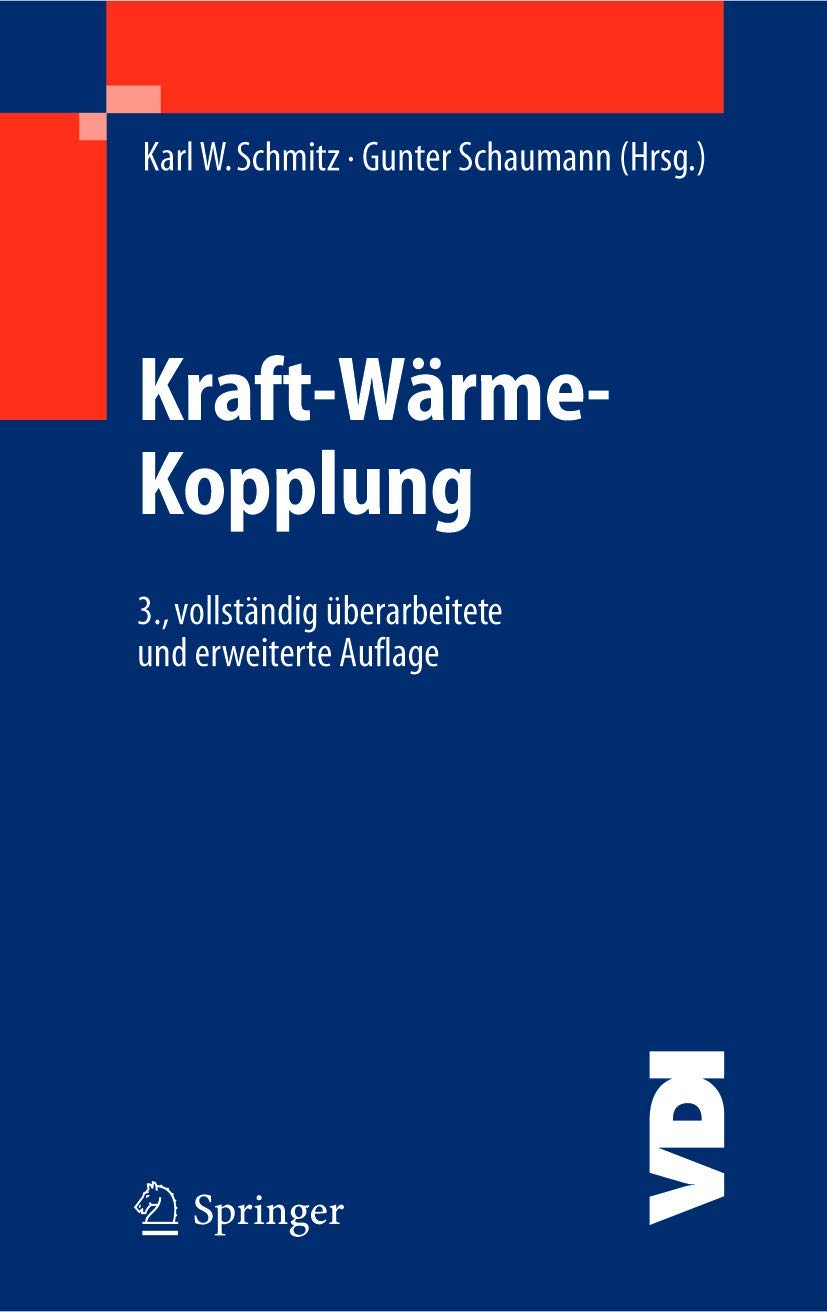 Kraft-Wärme-Kopplung (VDI-Buch) Business, Finance & Career