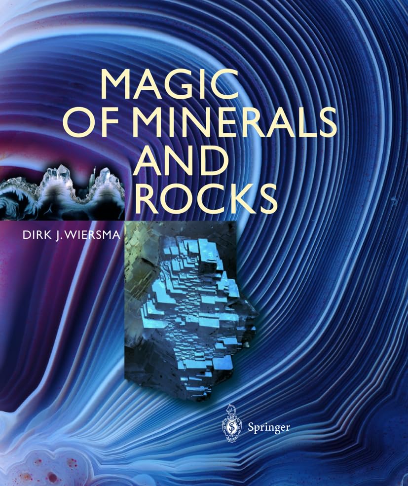 Magic of Minerals and Rocks Natural Sciences
