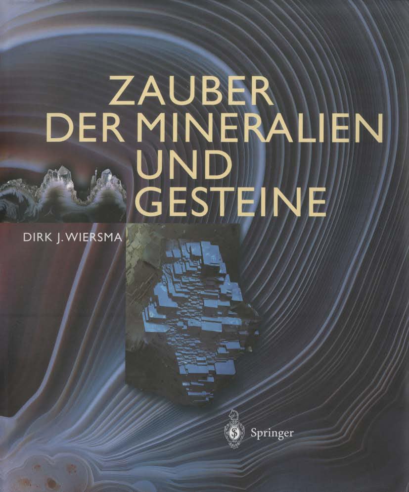 Zauber der Mineralien und Gesteine Photography