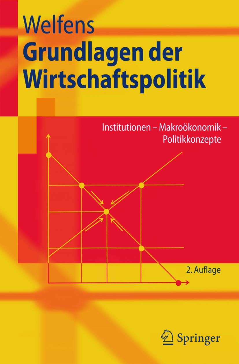Grundlagen Der Wirtschaftspolitik book