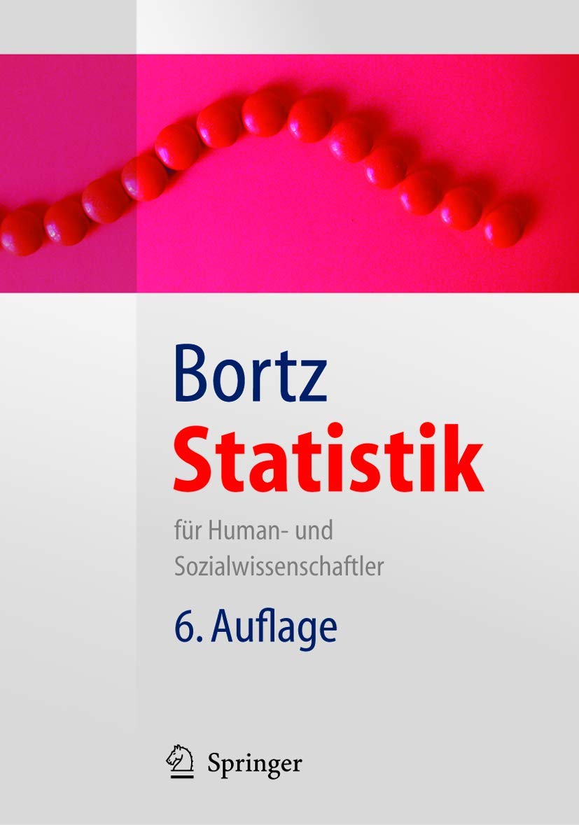 Statistik: Für Human- und Sozialwissenschaftler (Springer Lehrbuch) Law