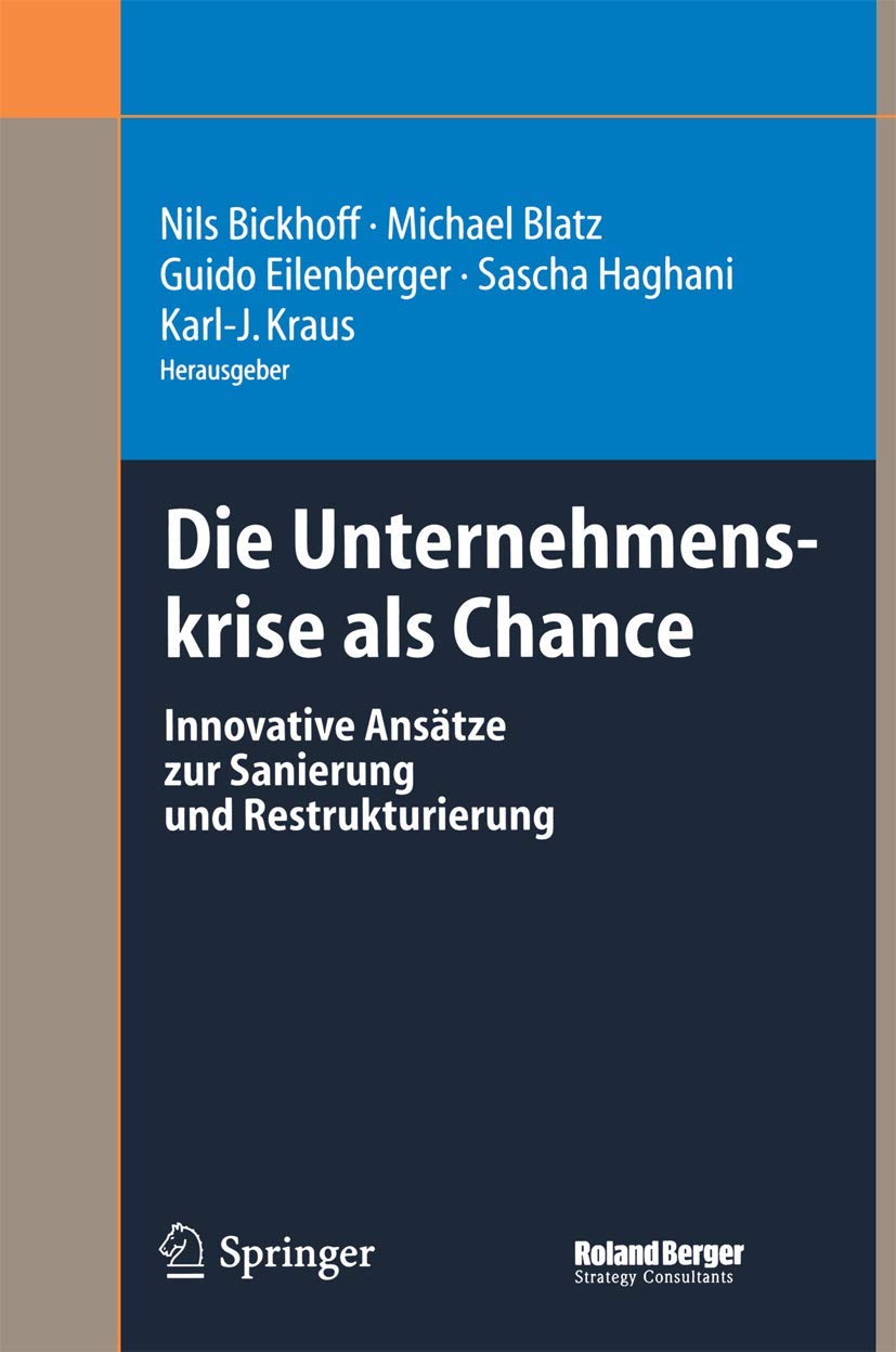 Die Unternehmenskrise als Chance Law