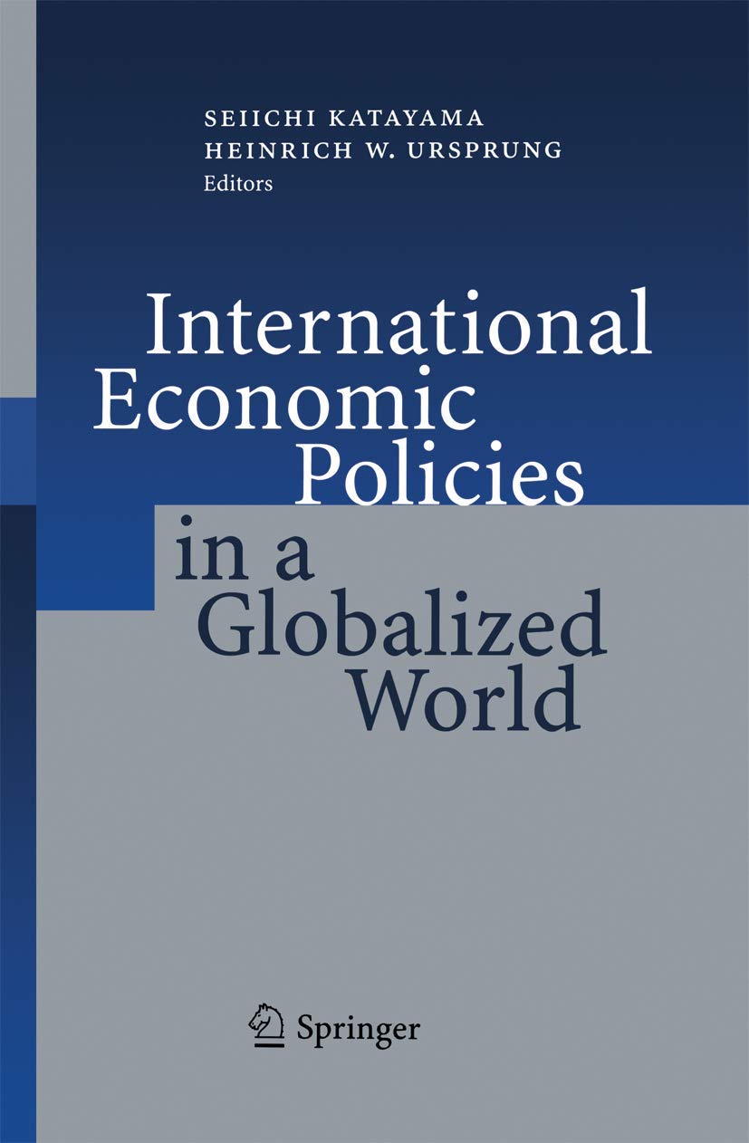 International Economic Policies in a Globalized World Law