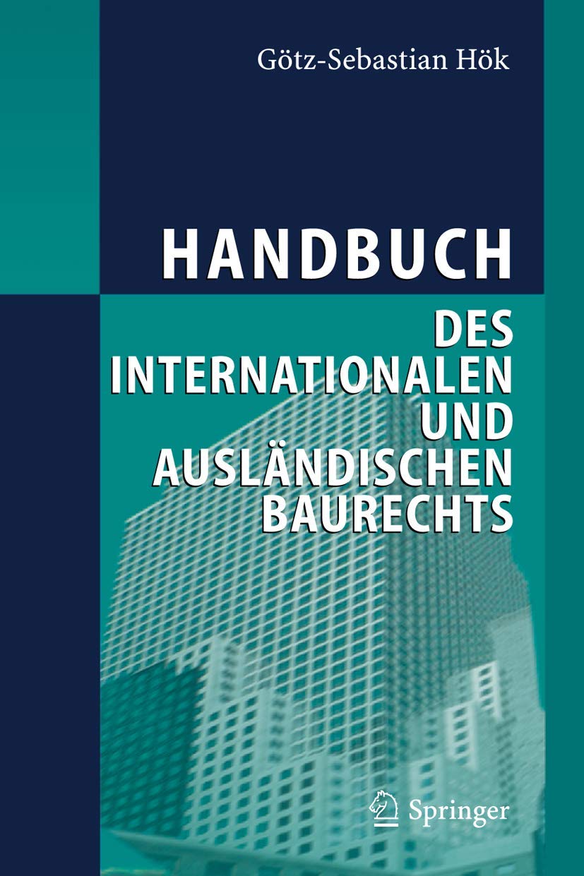 Handbuch des internationalen und ausländischen Baurechts Law