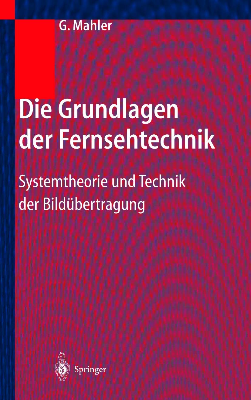 Die Grundlagen der Fernsehtechnik Computer Science