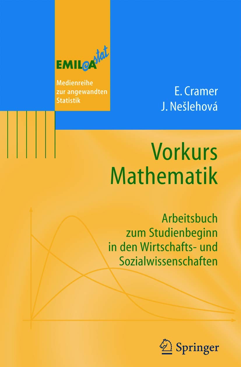 Vorkurs Mathematik: Arbeitsbuch zum Studienbeginn in den Wirtschafts- und Sozialwissenschaften (EMIL@A-stat) Law