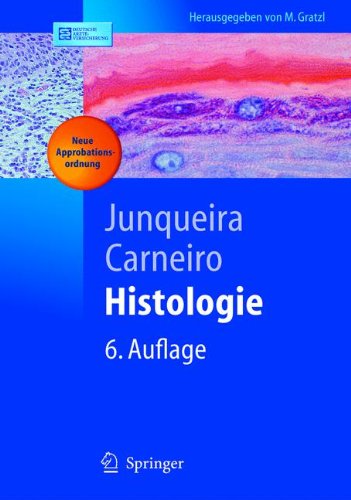 Histologie (Springer-Lehrbuch) Medicine