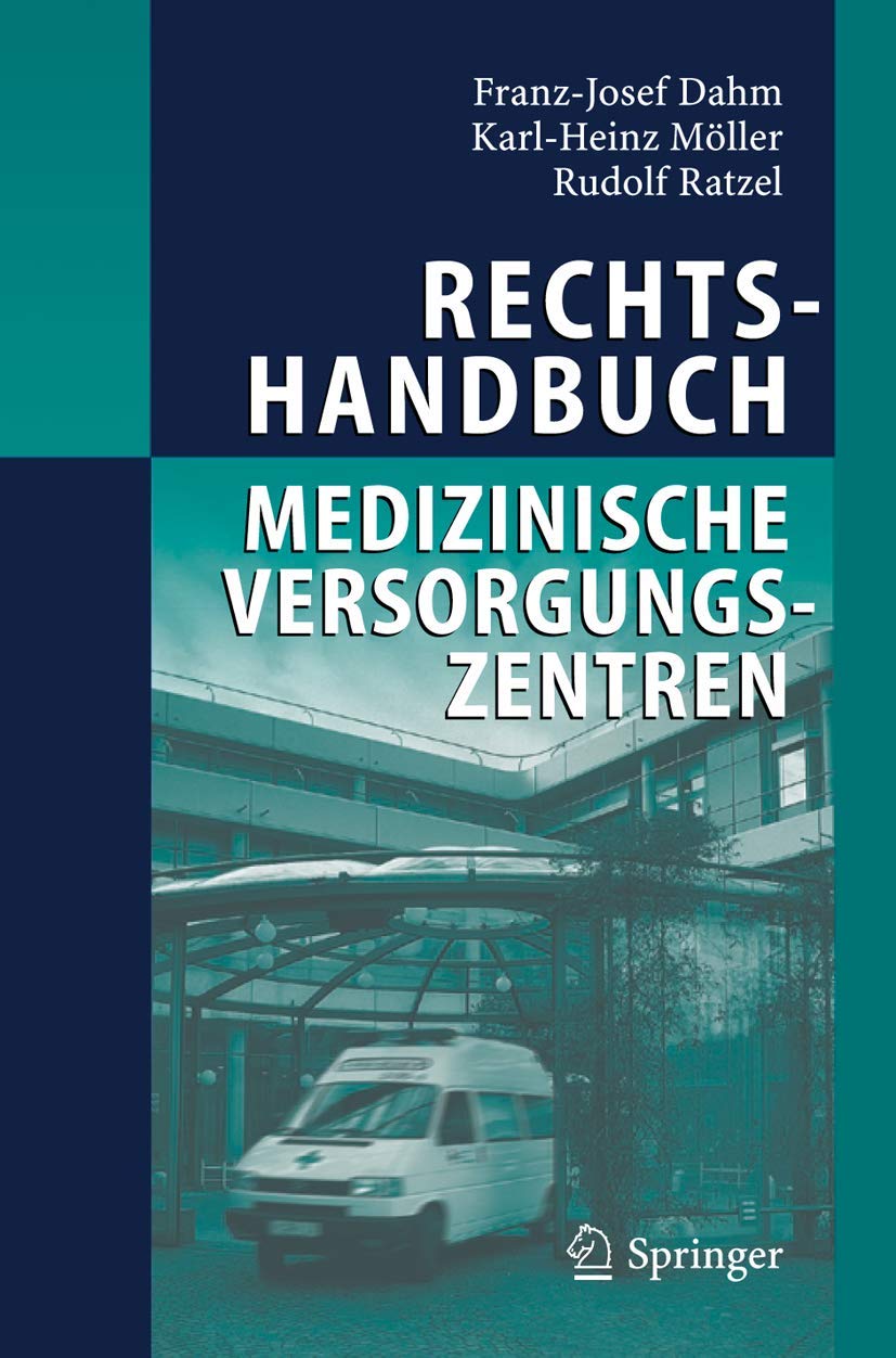 Rechtshandbuch Medizinische Versorgungszentren Medicine