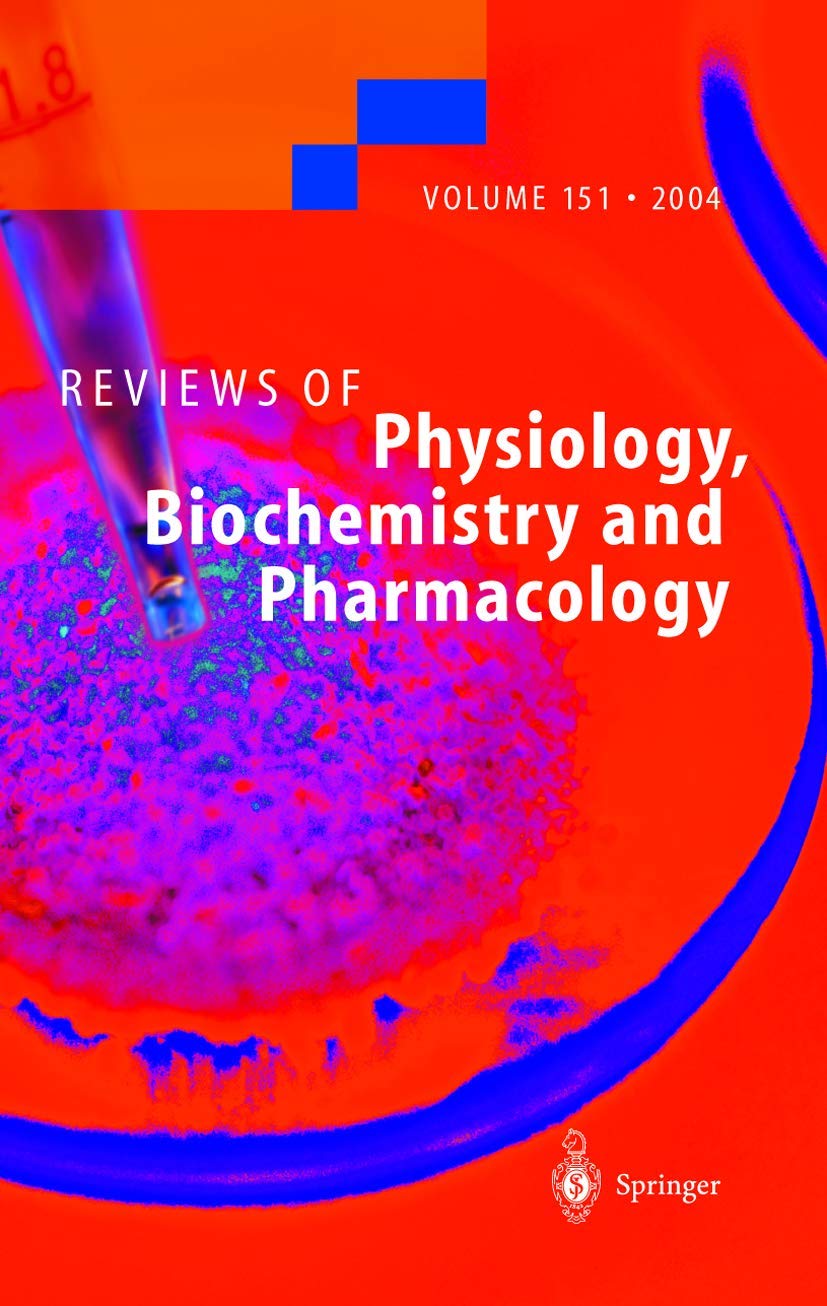 Reviews of Physiology, Biochemistry and Pharmacology 151 Medicine