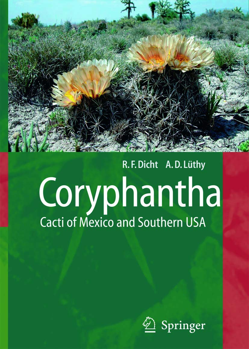 Coryphantha: Cacti of Mexico and Southern USA Mathematics