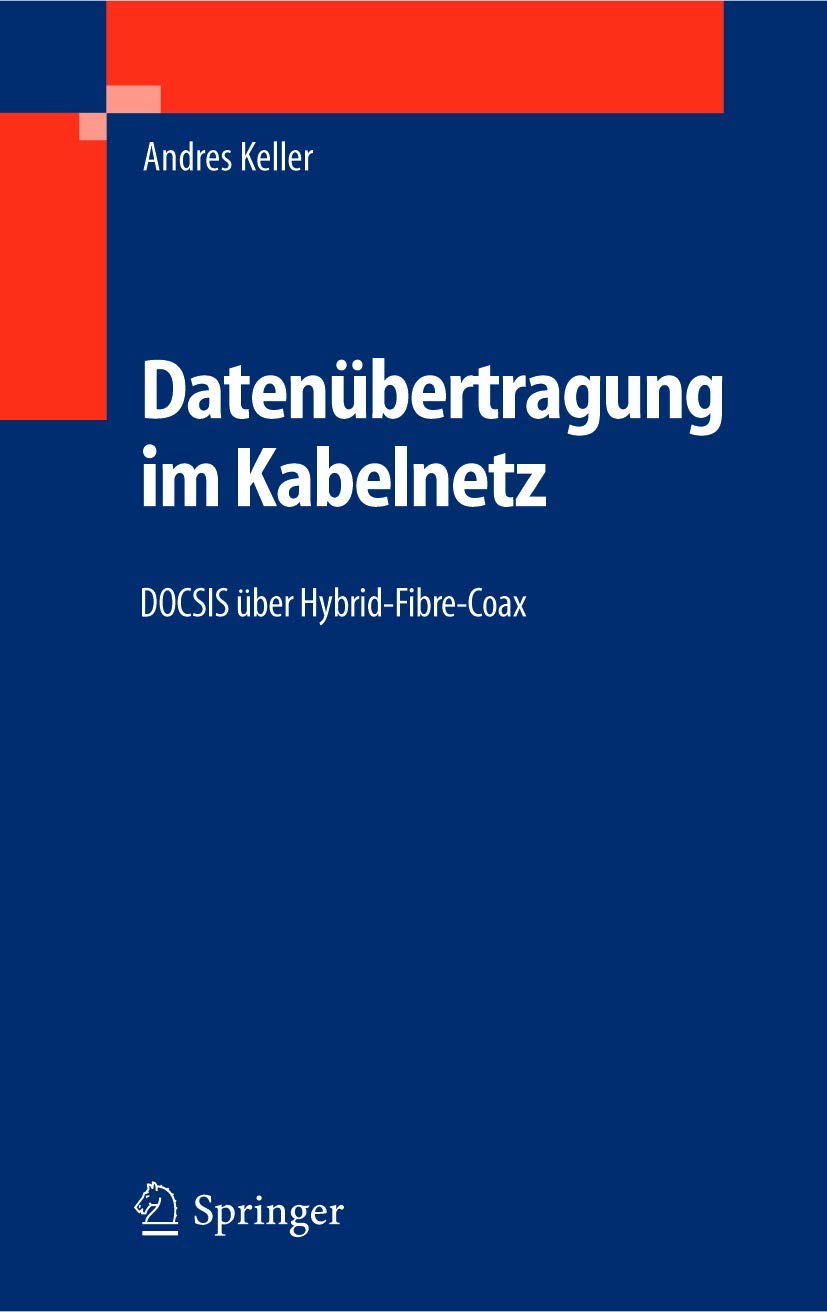 Datenübertragung im Kabelnetz: DOCSIS über Hybrid-Fibre-Coax Computer Science