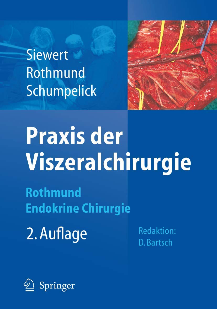 Praxis der Viszeralchirurgie: Endokrine Chirurgie Medicine