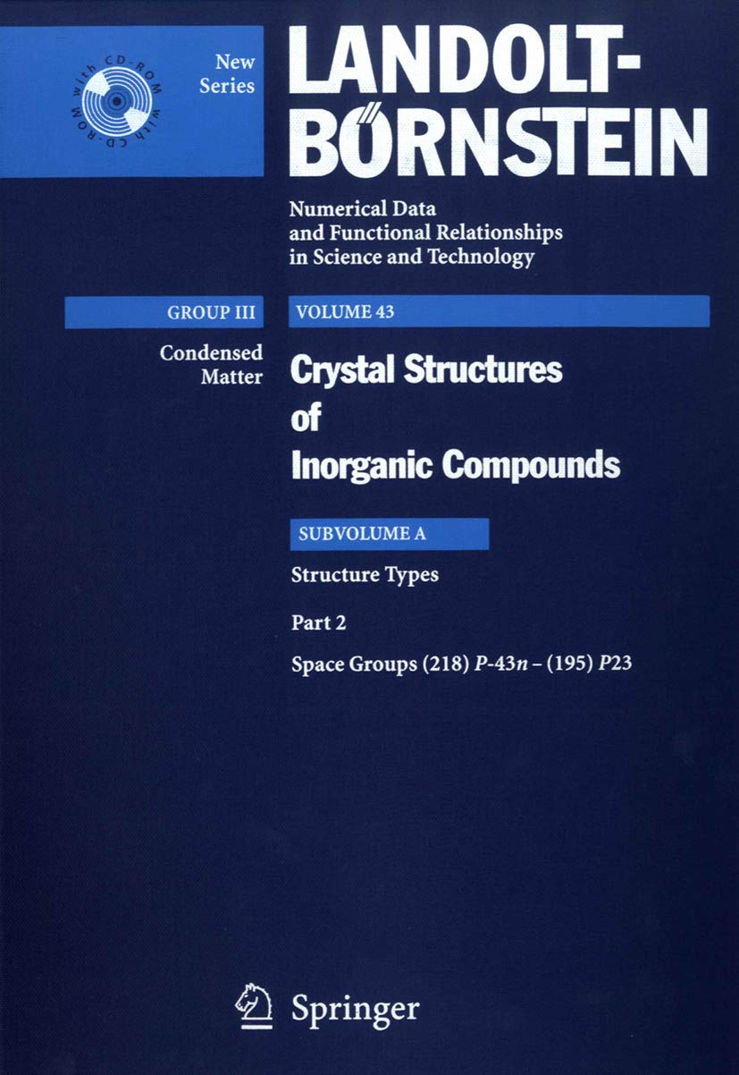 Space groups (218) P-43n - (195) P23 (Condensed Matter, Band 43) Business & Technology