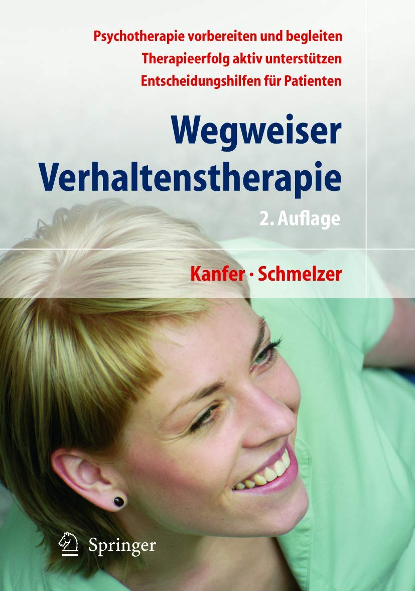 Wegweiser Verhaltenstherapie: Psychotherapie als Chance Medicine