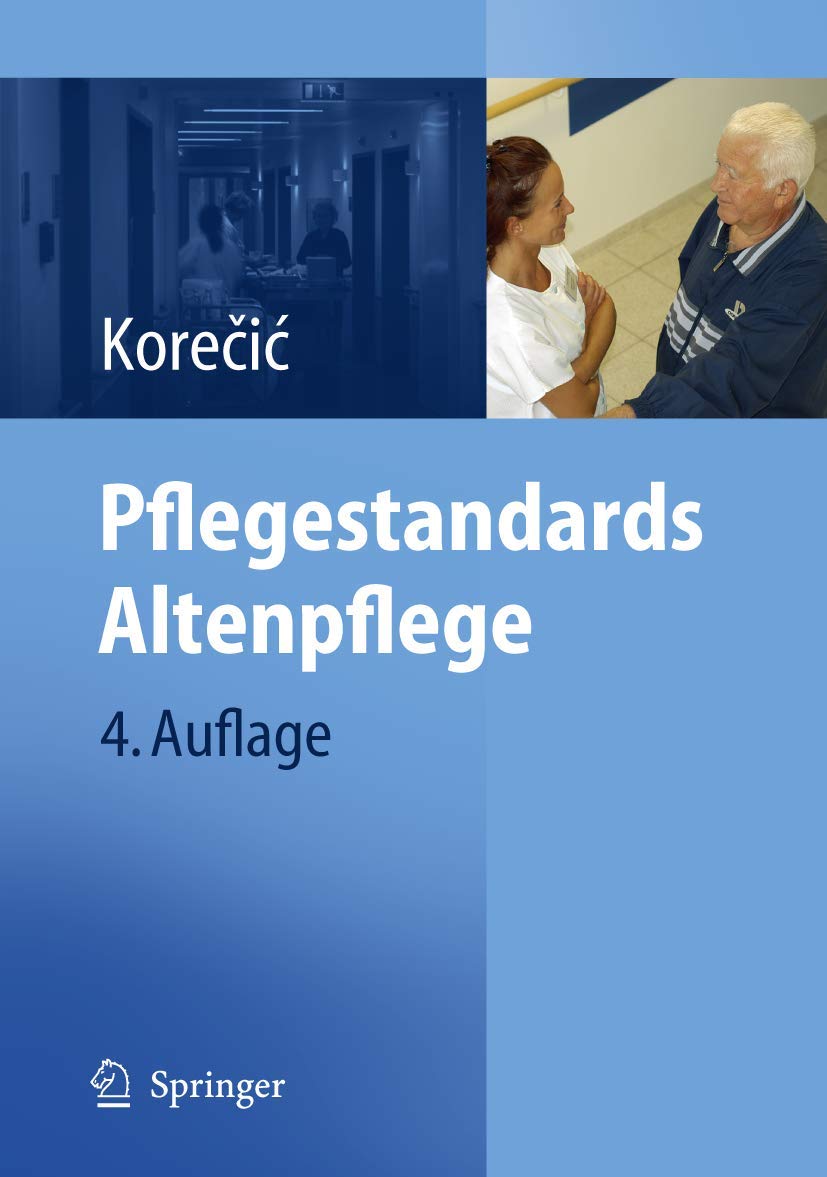 Pflegestandards Altenpflege Medicine