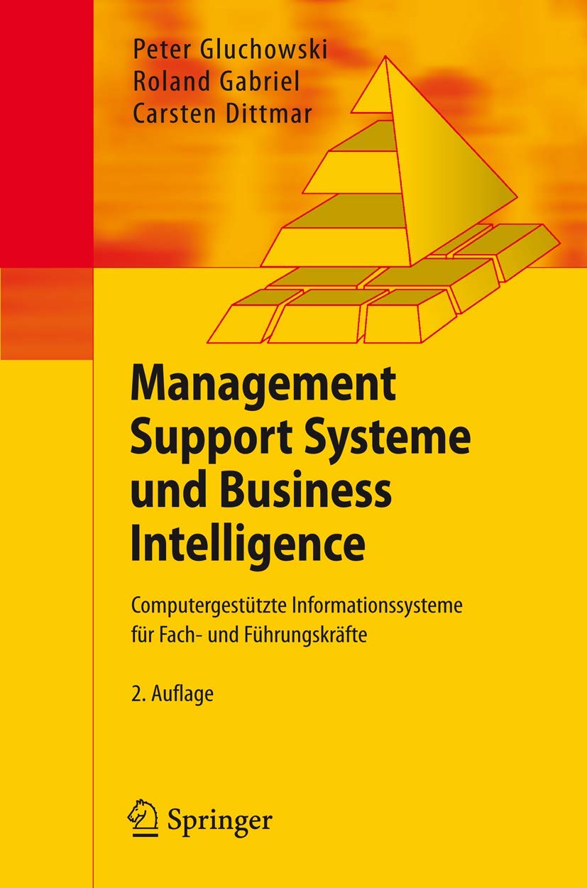 Management Support Systeme und Business Intelligence Law Books