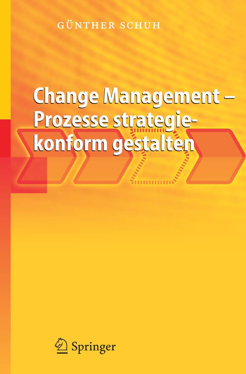 Change Management - Prozesse strategiekonform gestalten Law
