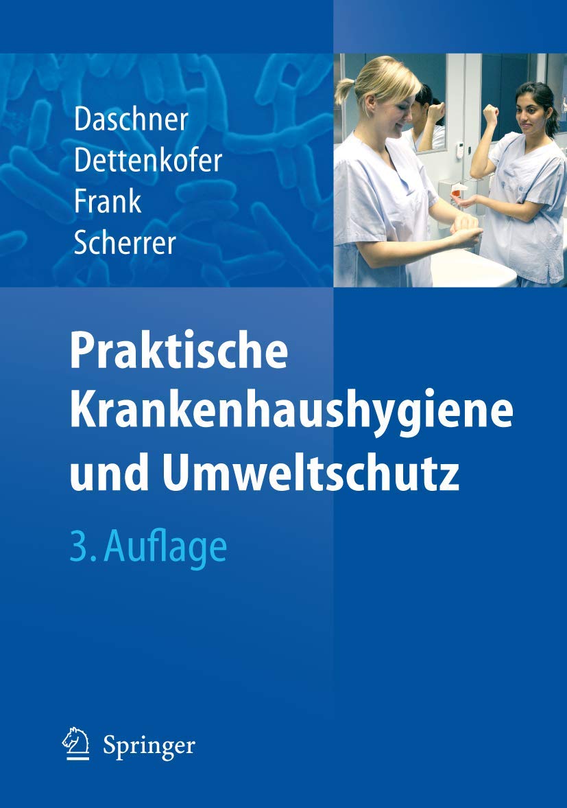 Praktische Krankenhaushygiene und Umweltschutz Medicine
