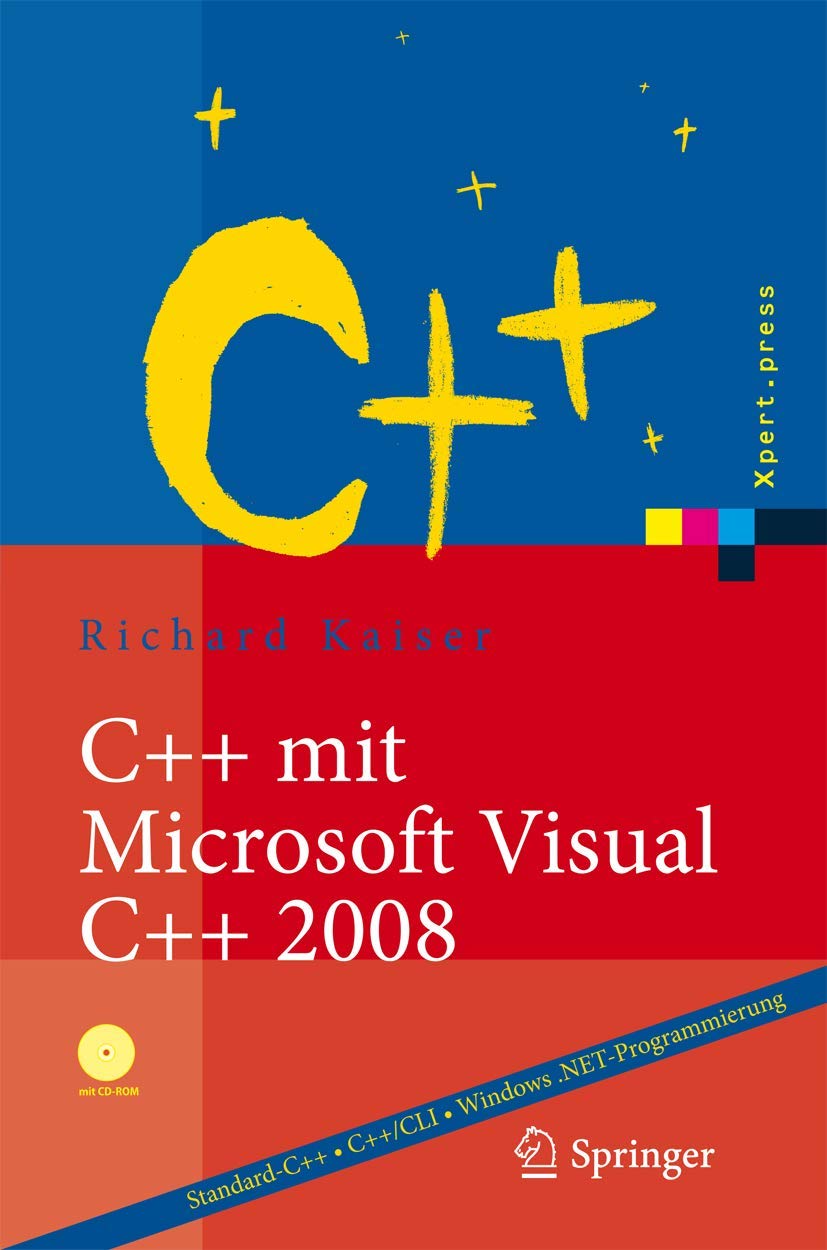 C++ mit Microsoft Visual C++ 2008 Computer Science
