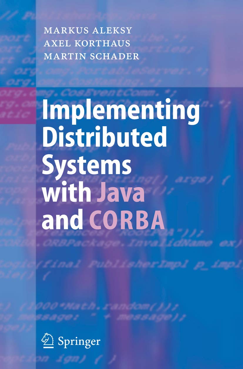 Implementing Distributed Systems with Java and CORBA Law