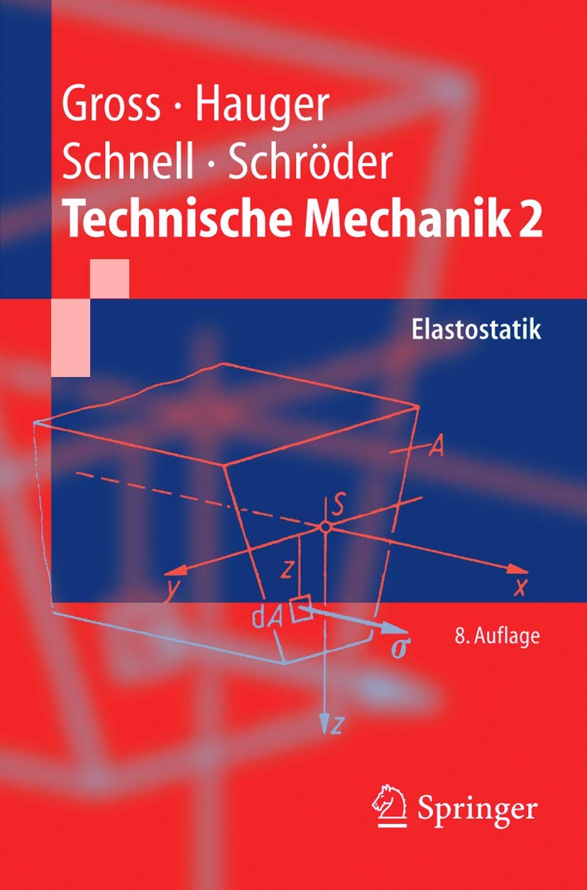Product Image: Technische Mechanik: Band 2: Elastostatik (Springer-Lehrbuch)