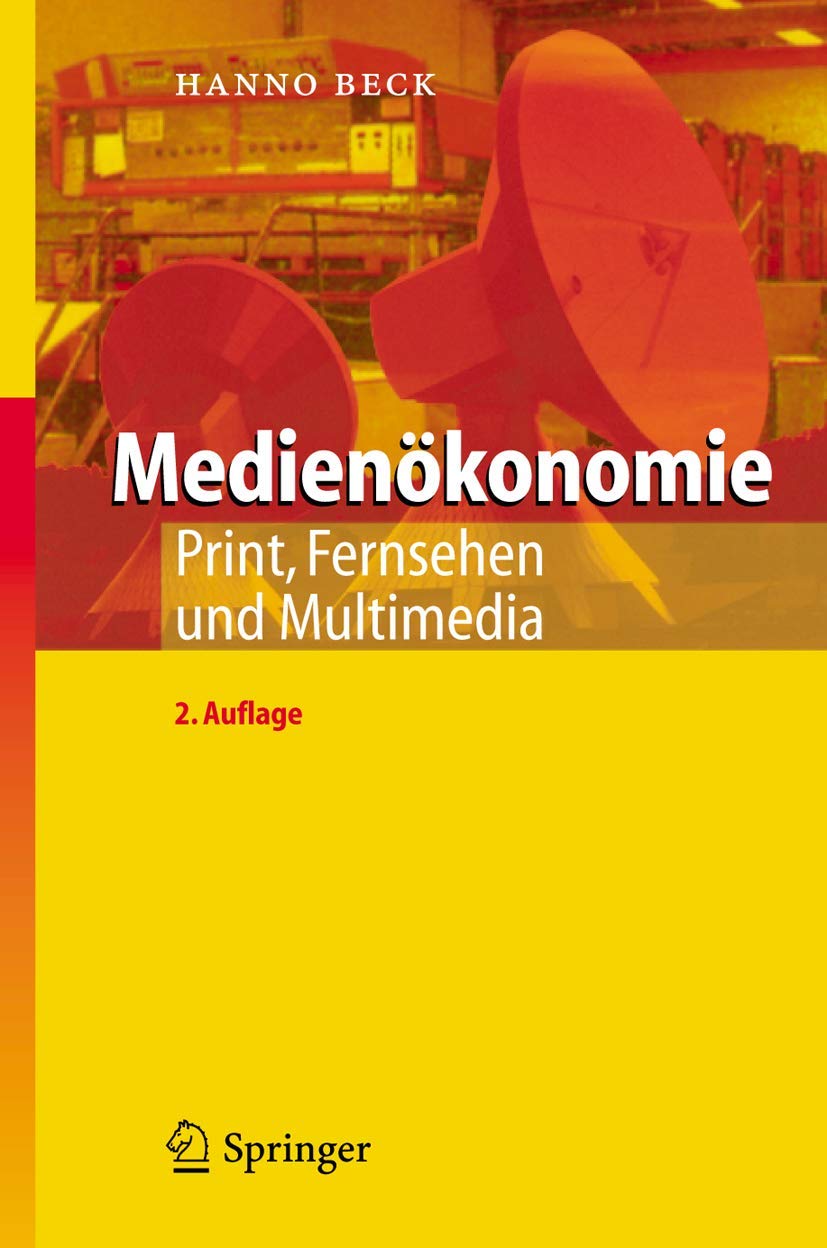 Medienökonomie: Print, Fernsehen und Multimedia Law