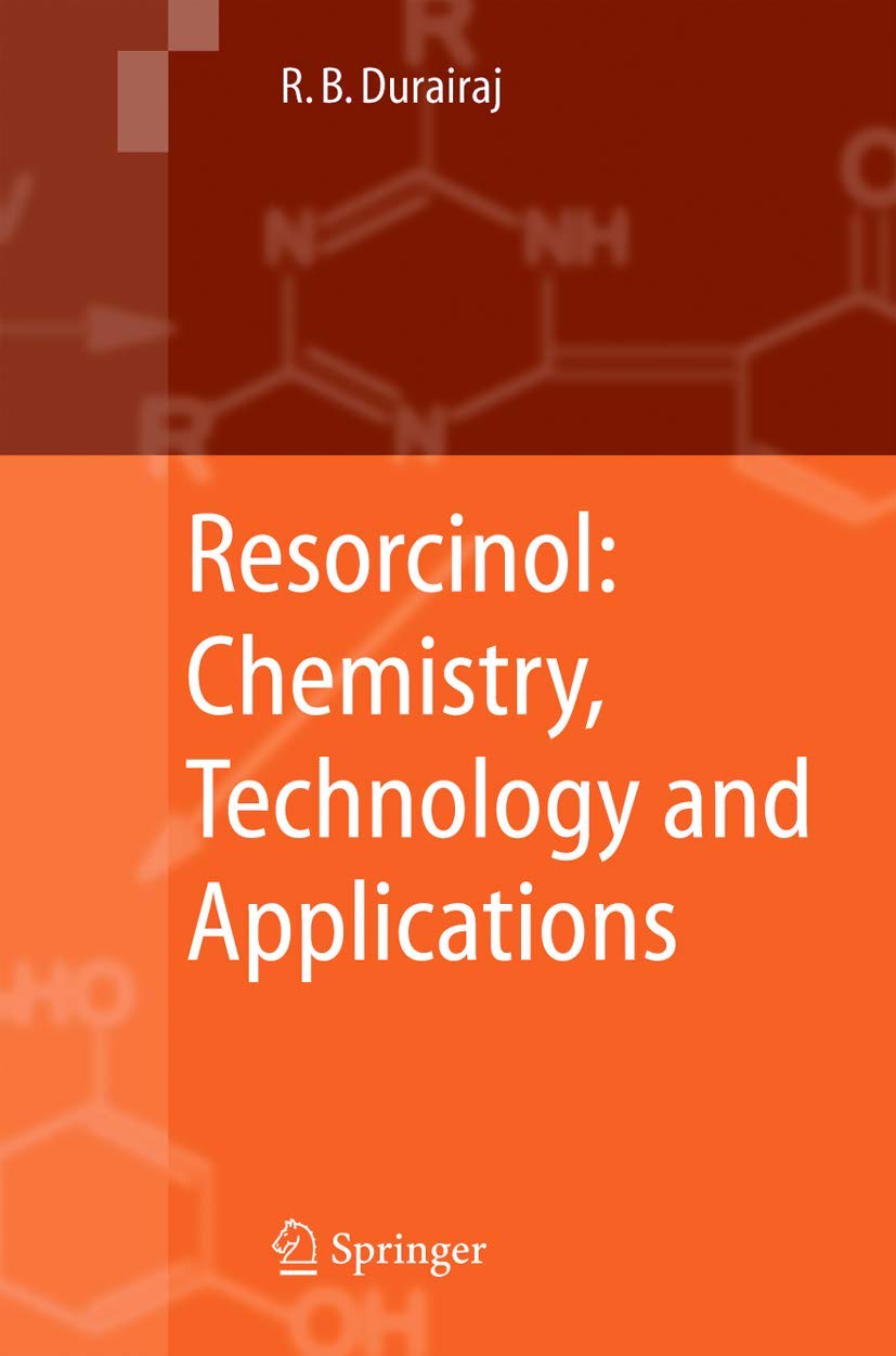 Resorcinol: Chemistry, Technology and Applications Medicine