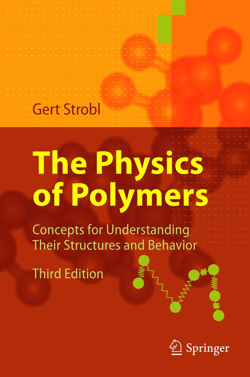 The Physics of Polymers Business & Technology