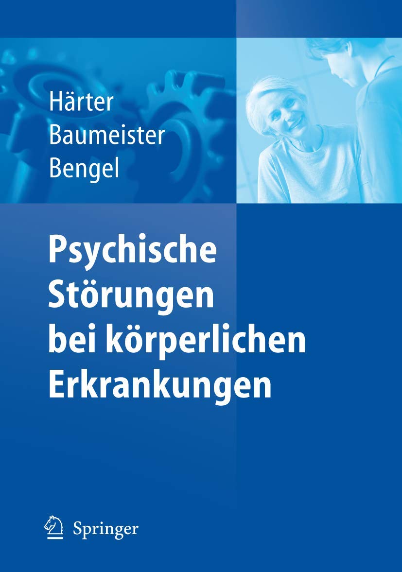 Psychische Störungen bei körperlichen Erkrankungen (German Edition) Medicine