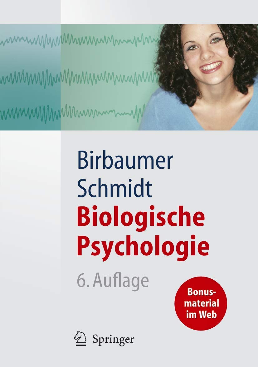 Biologische Psychologie (Springer-Lehrbuch) Medicine