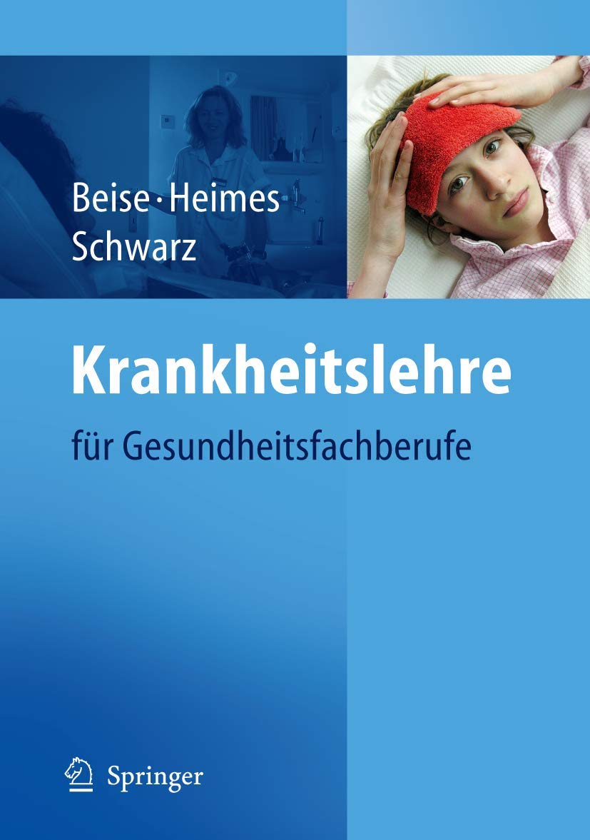 Krankheitslehre: für Gesundheitsfachberufe Medicine