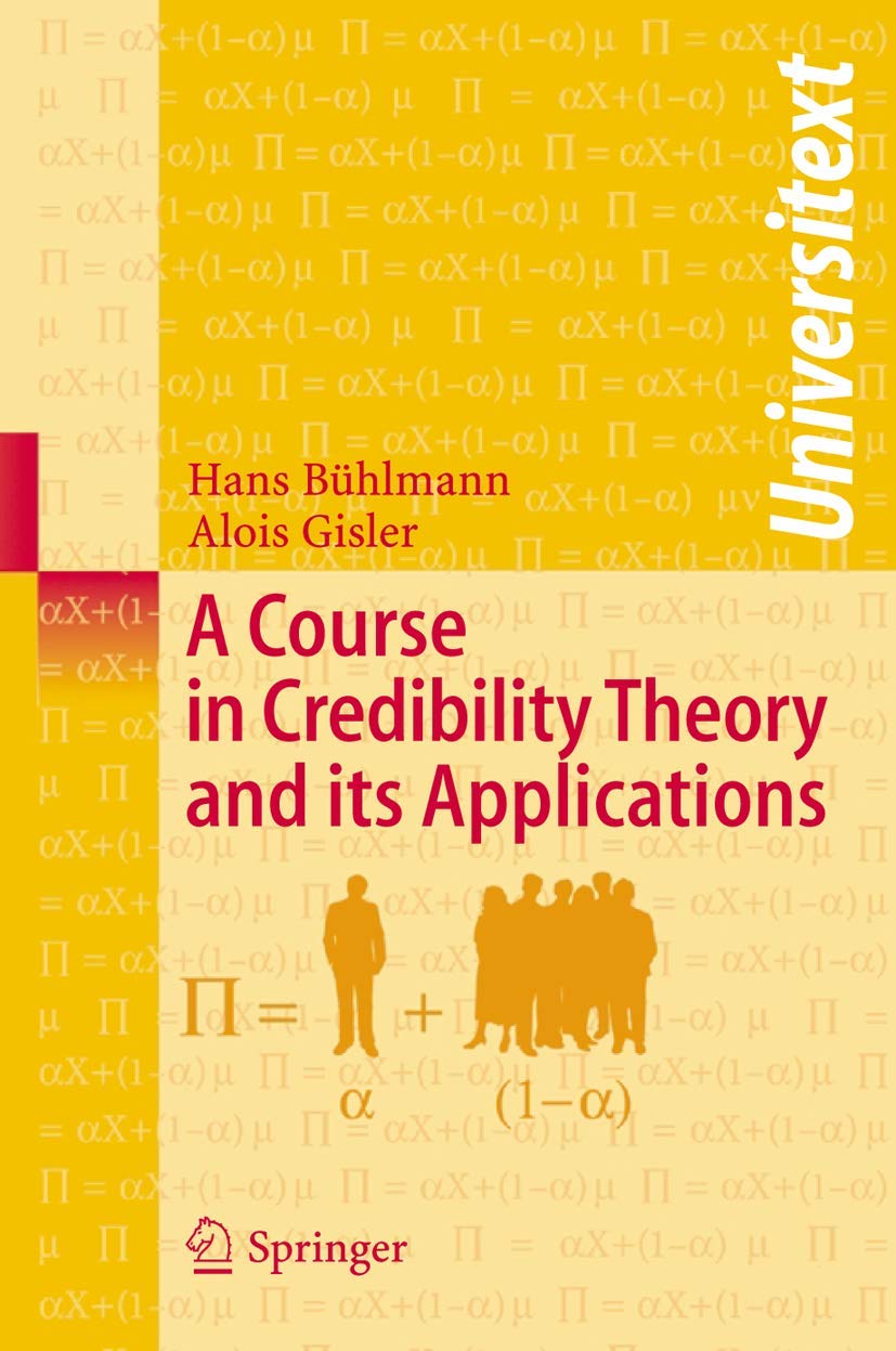Product Image: A Course in Credibility Theory and its Applications (Universitext)