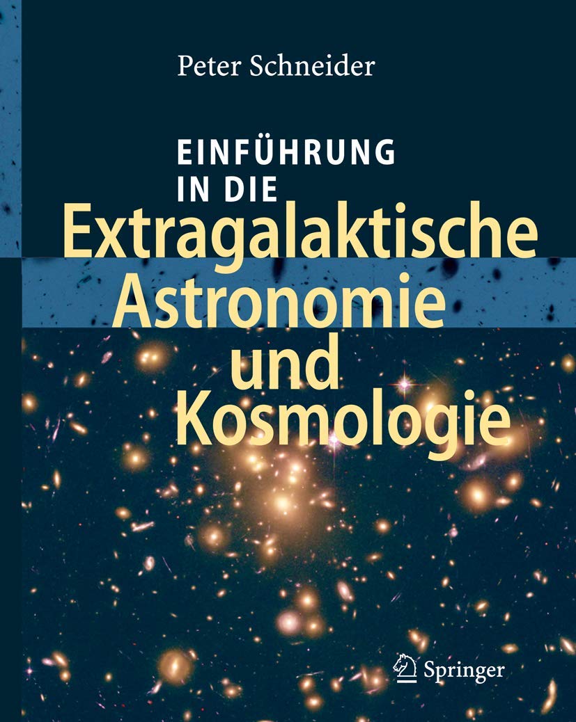 Einführung in die Extragalaktische Astronomie und Kosmologie Natural Sciences