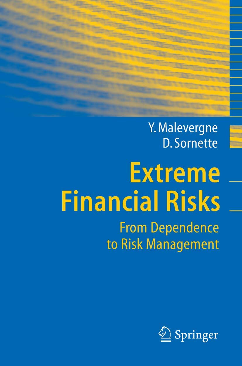 Extreme Financial Risks: From Dependence to Risk Management Law