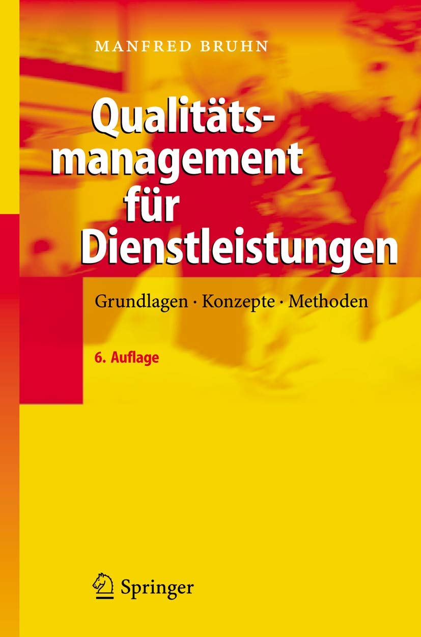 Qualitätsmanagement für Dienstleistungen: Grundlagen, Konzepte, Methoden Law