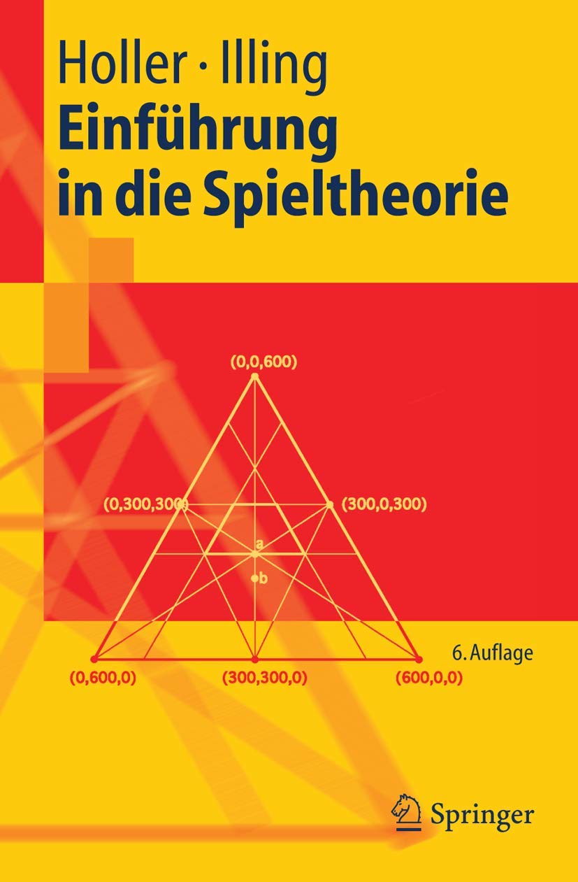 Einführung in die Spieltheorie (Springer-Lehrbuch) Law