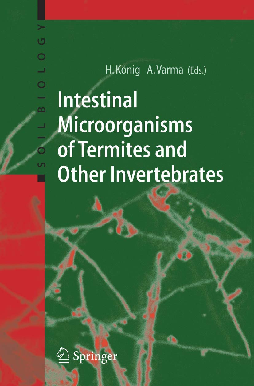 Intestinal Microorganisms of Termites and Other Invertebrates (Soil Biology, 6, Band 6) Medicine