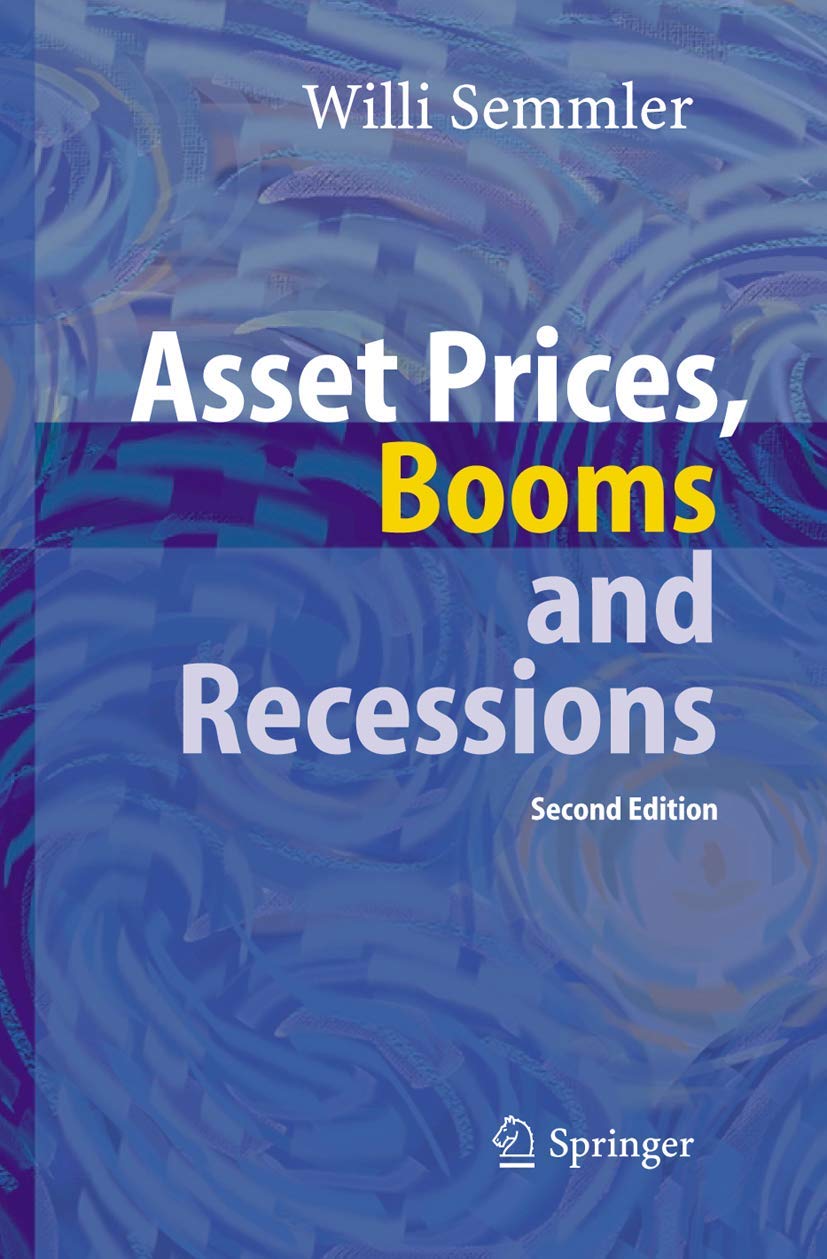 Asset Prices, Booms and Recessions: Financial Economics from a Dynamic Perspective Law
