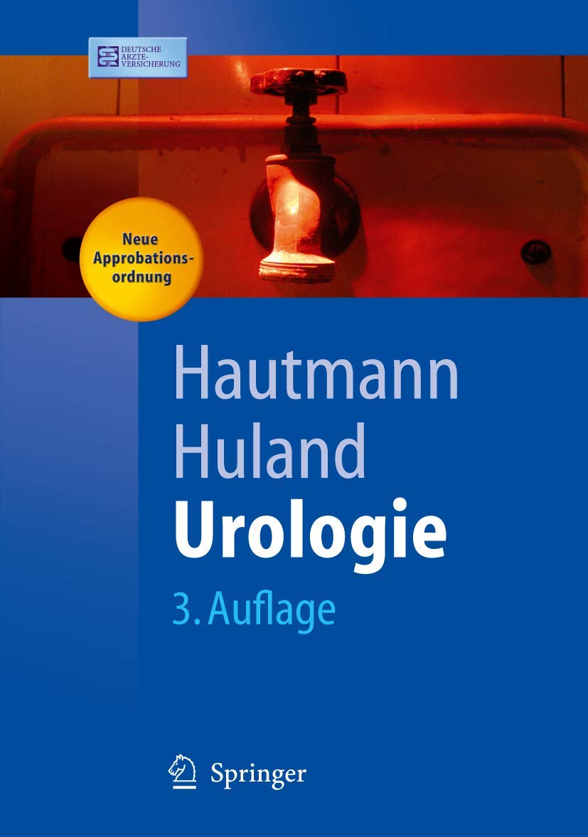 Urologie (Springer-Lehrbuch) Medicine