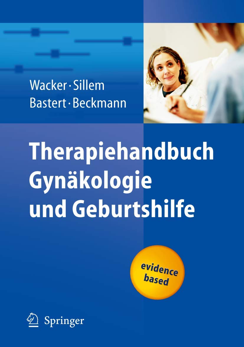 Therapiehandbuch Gynäkologie und Geburtshilfe Medicine