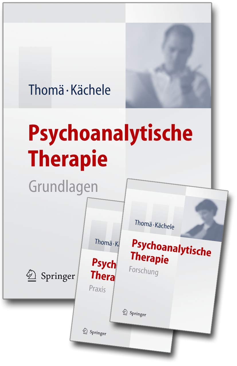 Psychoanalytische Therapie: Set: Grundlagen, Praxis, Forschung Medicine