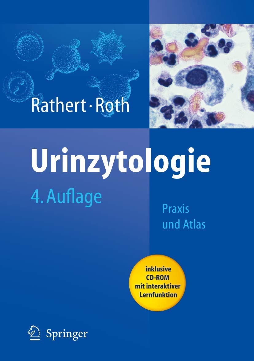 Urinzytologie: Praxis und Atlas Medicine