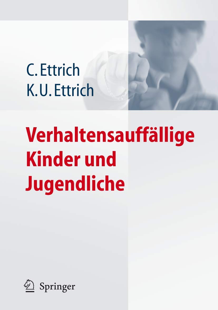 Verhaltensauffällige Kinder und Jugendliche Medicine