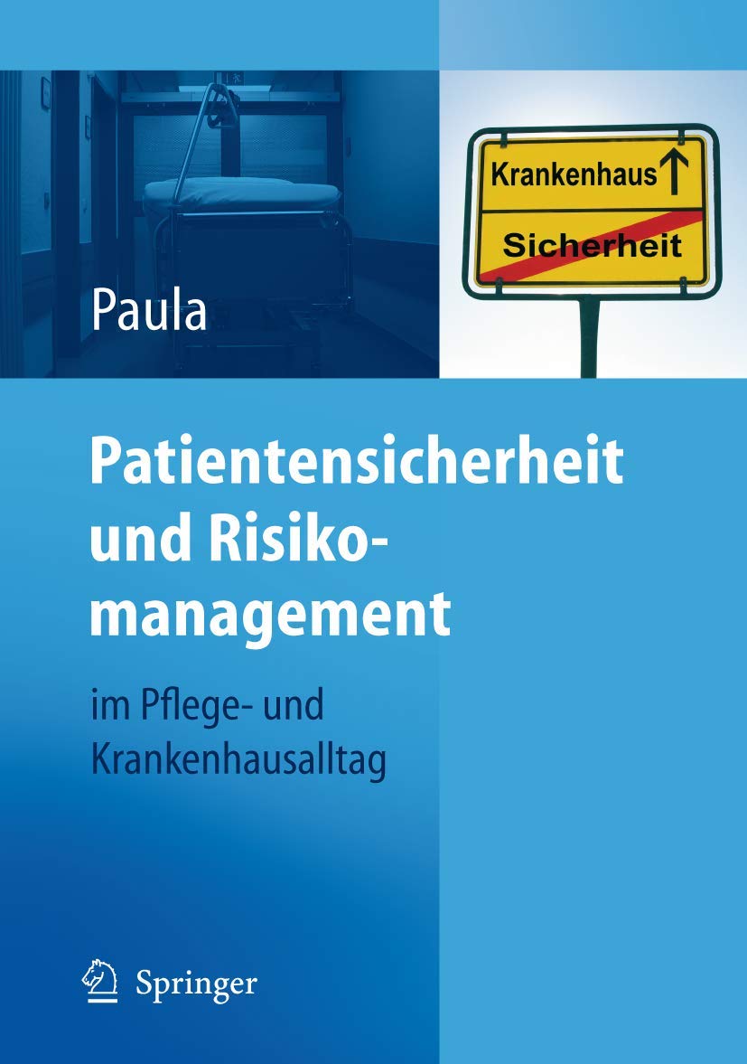 Patientensicherheit und Risikomanagement Medicine