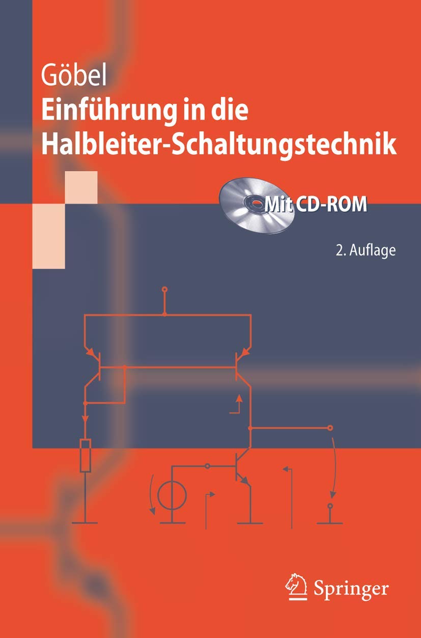 Einführung in die Halbleiter-Schaltungstechnik (Springer-Lehrbuch) Computer Science
